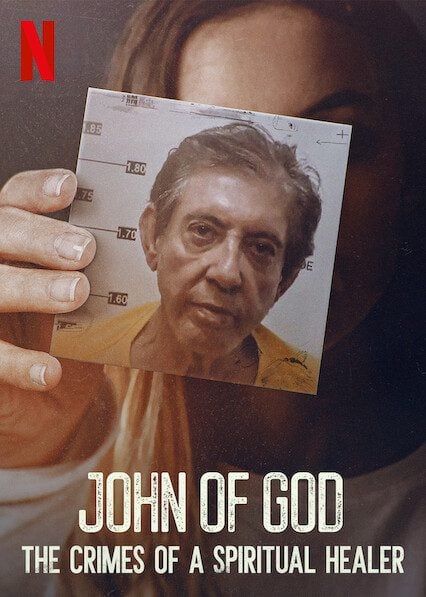 A Few Thoughts About The New Netflix John of God Documentary & How It Relates To Cultic Abuse, Power, Accountability, & Spiritual Bypassing